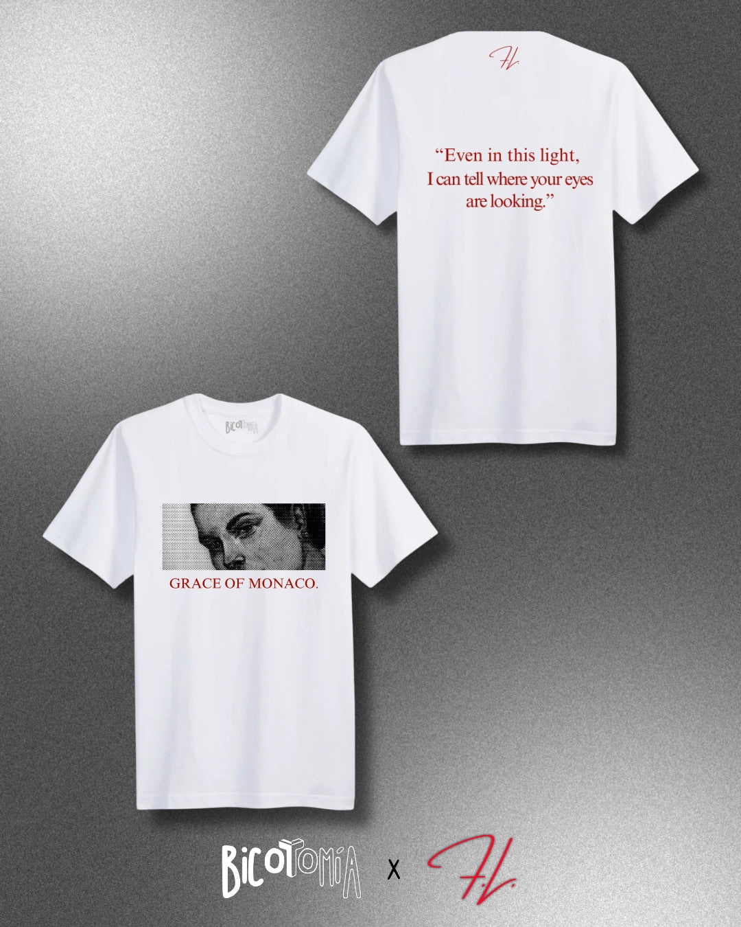Bicotomía x F.L. Store "Grace of Monaco"